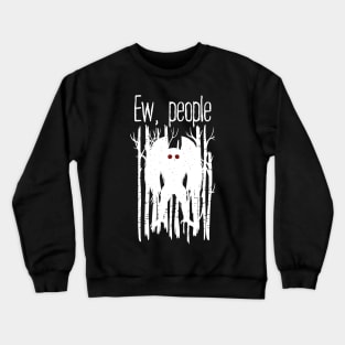 Mothman Ew, People Crewneck Sweatshirt